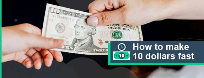 How to earn $10 in 1 hour