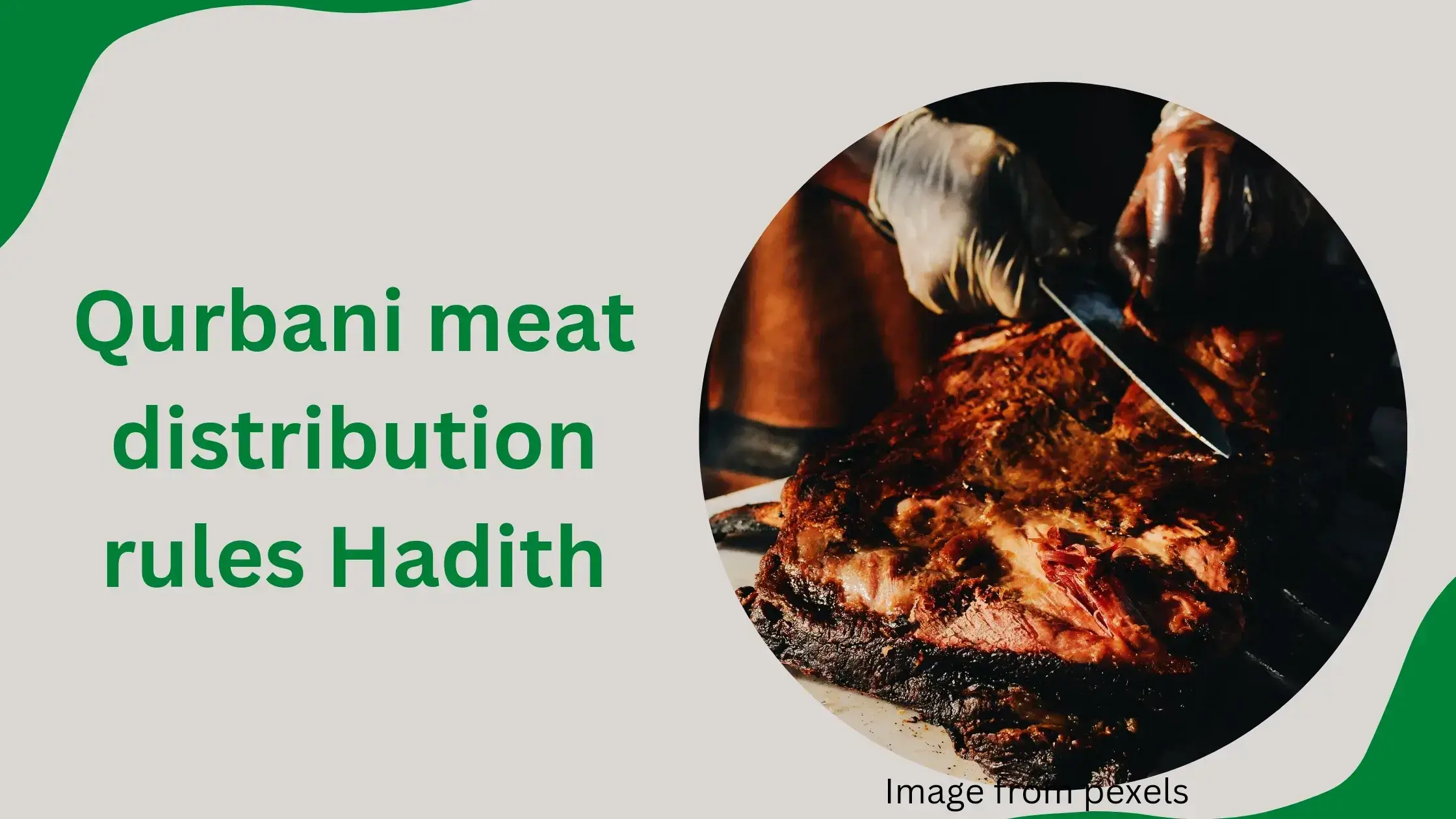 Qurbani Meat Distribution Rules, Qurbani 2023,
